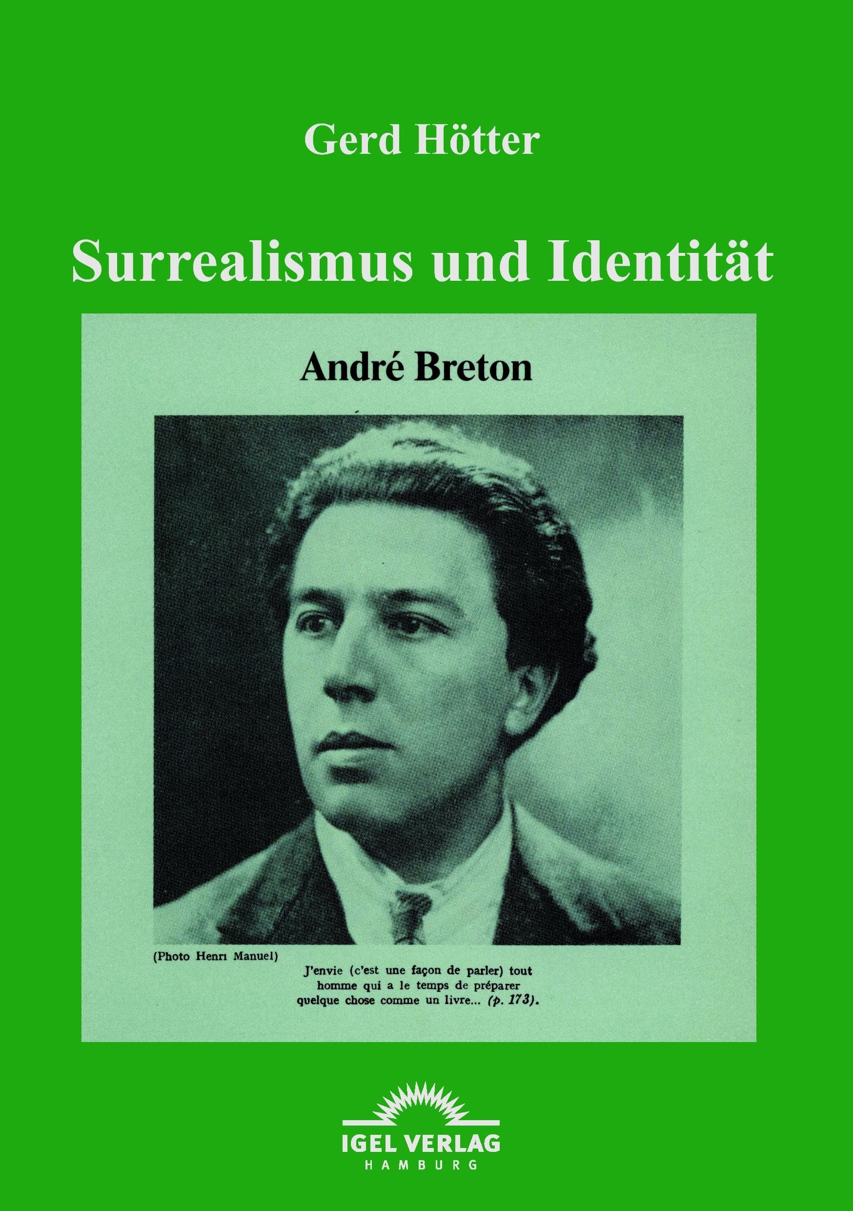 Surrealismus und Identität: André Breton Contemporary literature