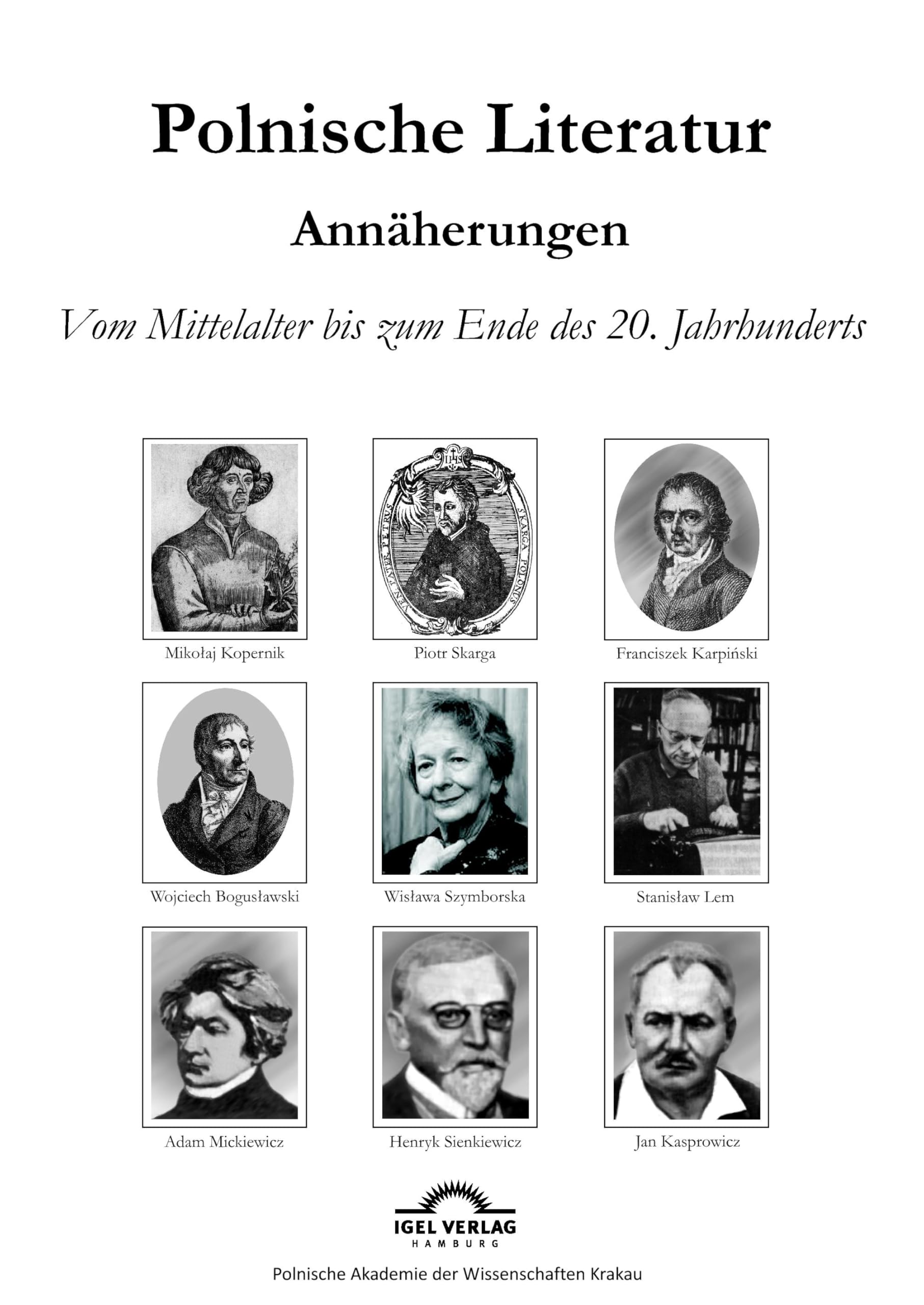 Polnische Literaturgeschichte: Eine Annäherung: Vom Mittelalter bis zum Ende des 20 Jahrhunderts Contemporary literature