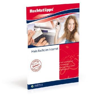 Mein Recht im Internet: Hard- und Softwareeinkauf - Providervertrag - Vertragsschluss im Internet - Musterdownloads Books