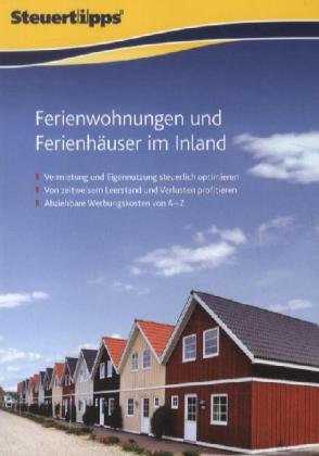 Steuertipps Ferienwohnungen und Ferienhäuser im Inland Books
