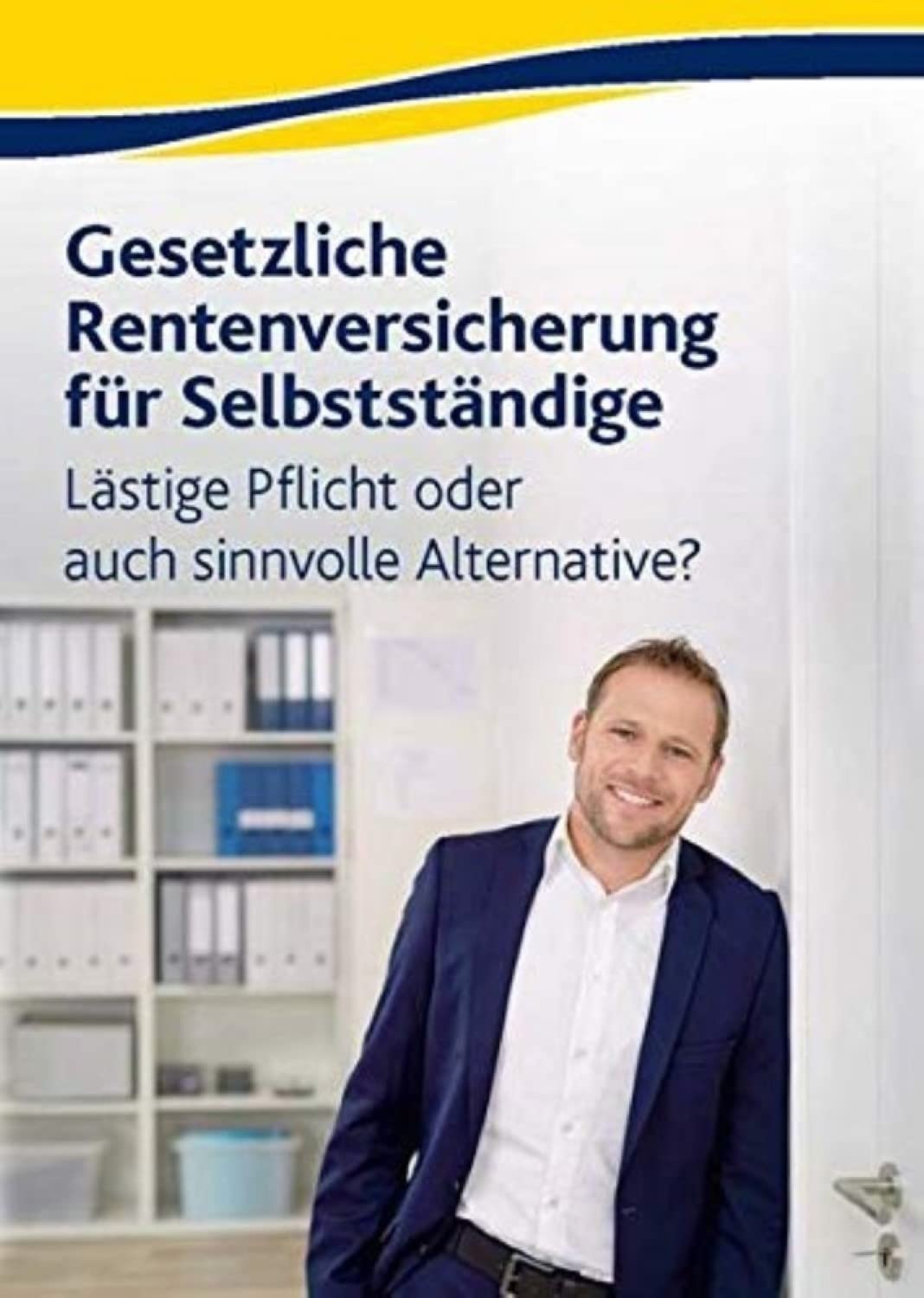 Gesetzliche Rentenversicherung für Selbstständige Law