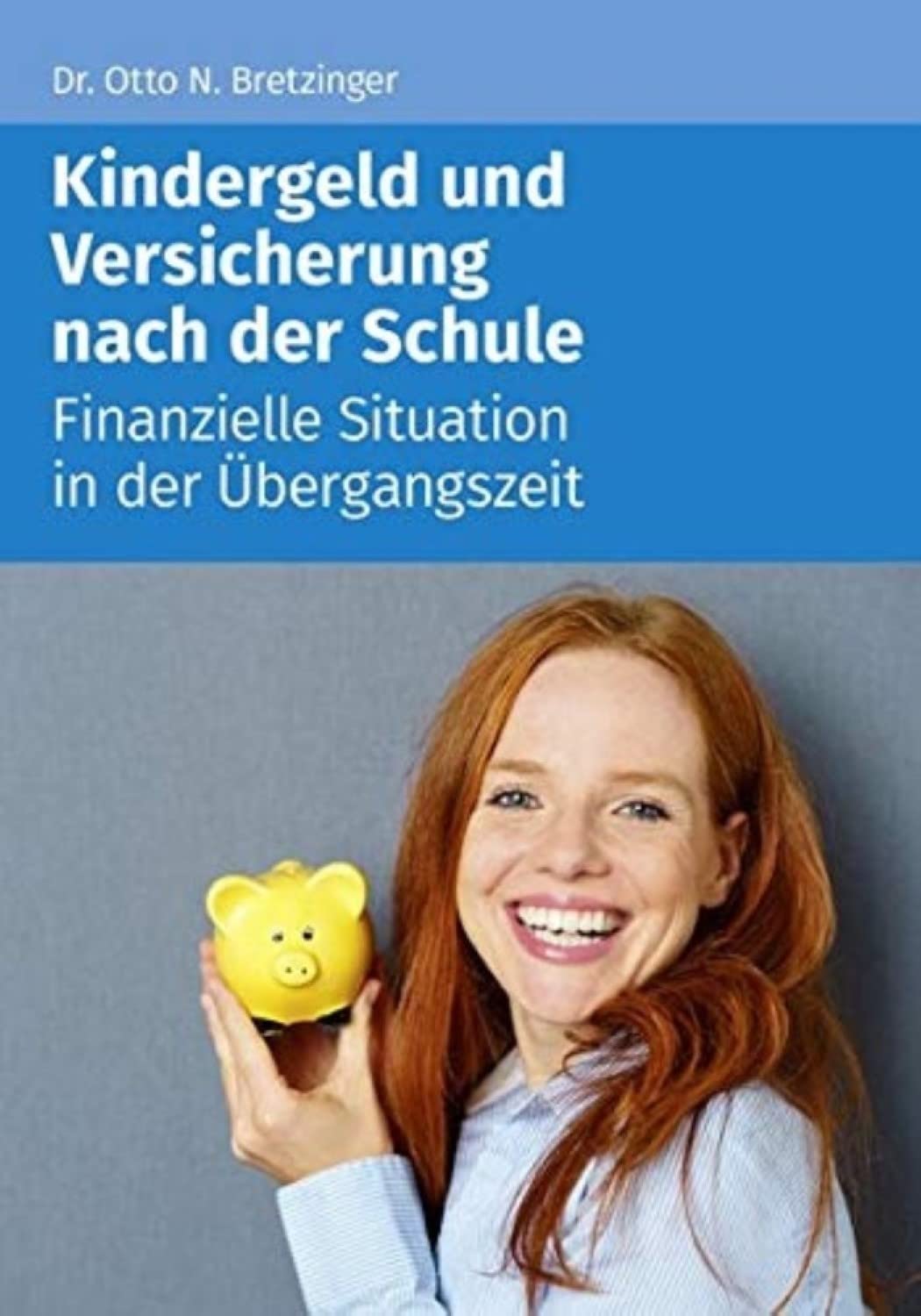 Kindergeld und Versicherung nach der Schule Medicine