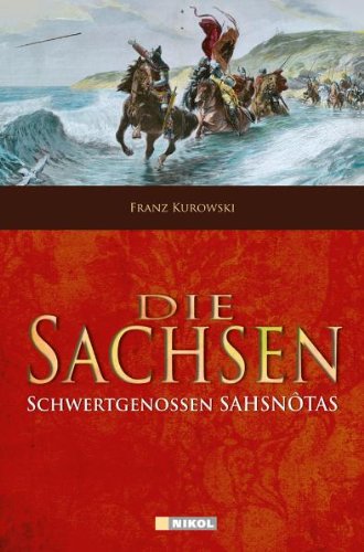 Die Sachsen: Schwertgenossen Sahsnotas book