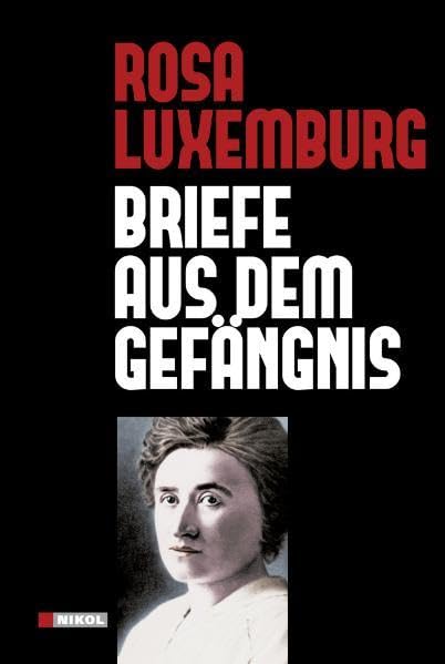 Briefe aus dem Gefängnis Politics & History