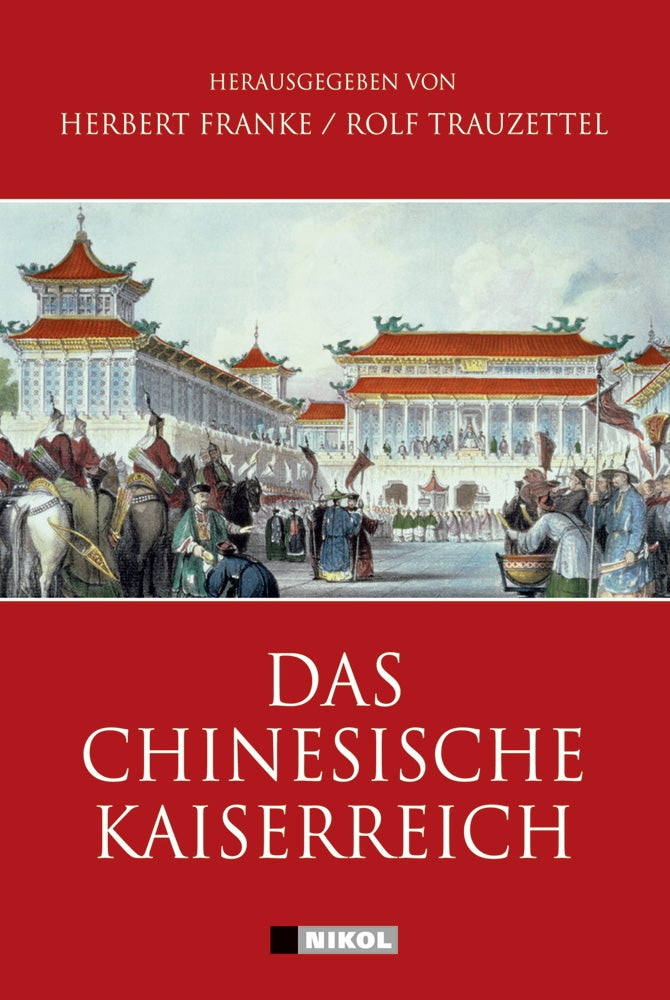Das Chinesische Kaiserreich Politics & History books
