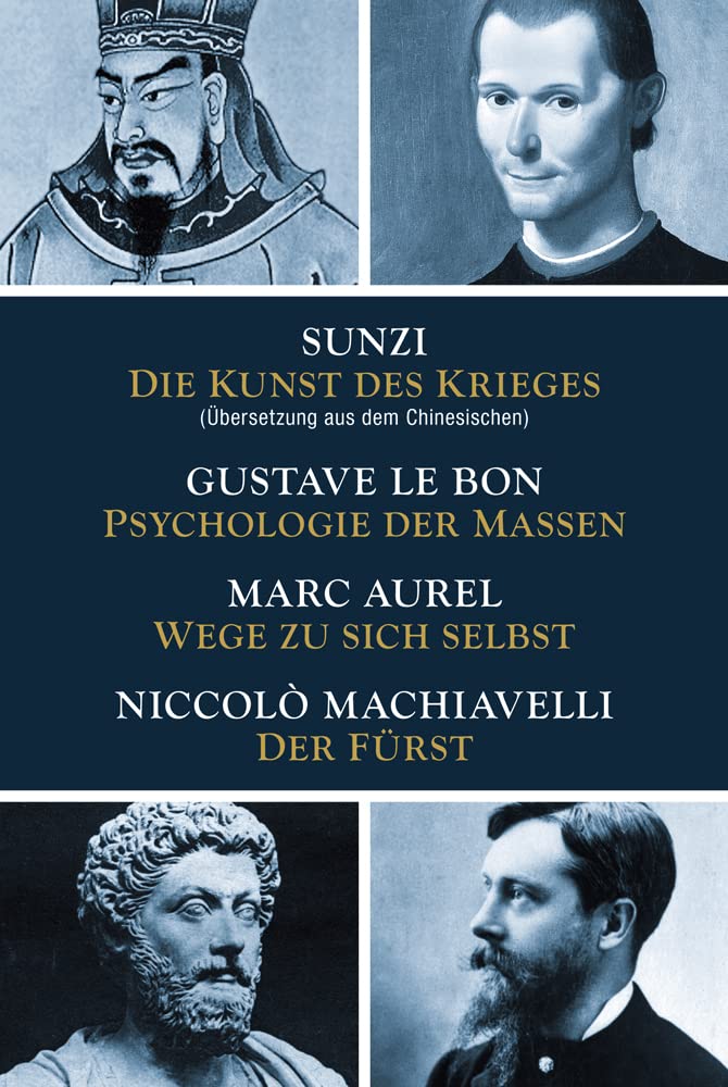 Die Kunst des Krieges - Psychologie der Massen - Wege zu sich selbst - Der Fürst Lifestyle