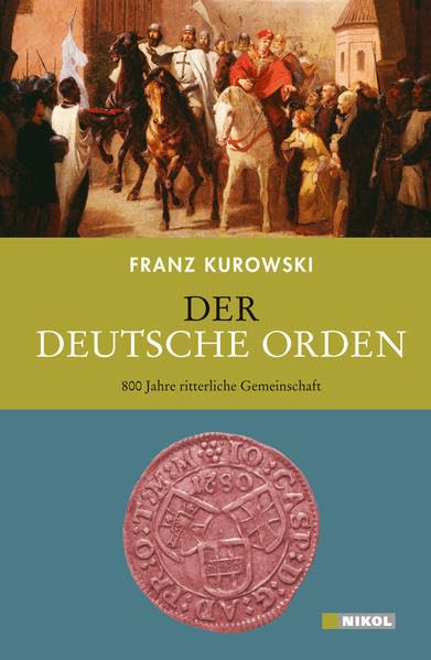 Der Deutsche Orden Politics & History