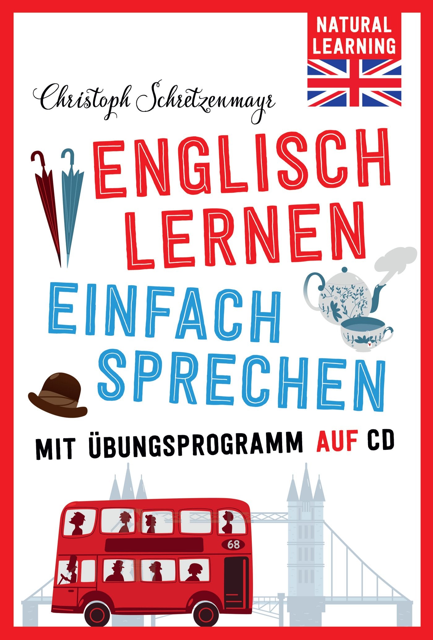 Englisch lernen - Einfach sprechen!: mit Übungsprogramm auf CD Contemporary literature