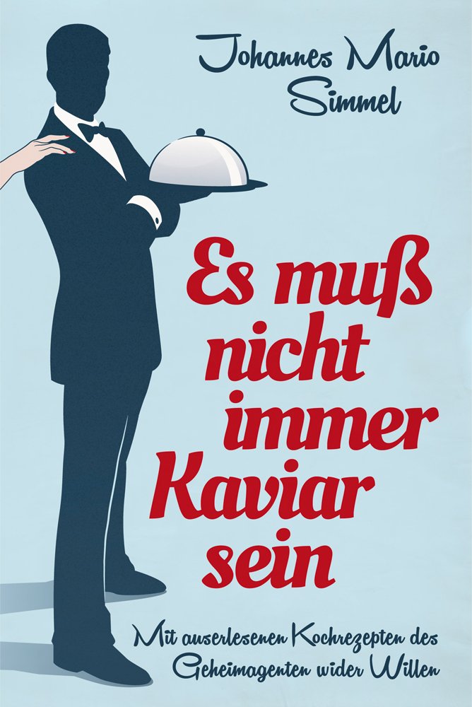 Es muß nicht immer Kaviar sein Contemporary literature