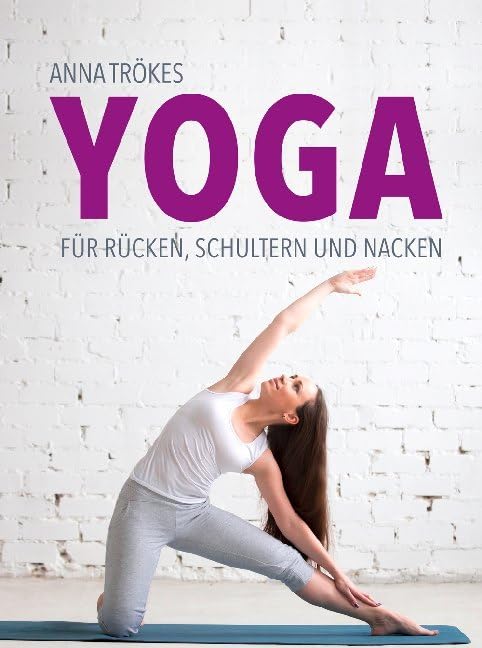 Yoga für Rücken, Schultern und Nacken Lifestyle