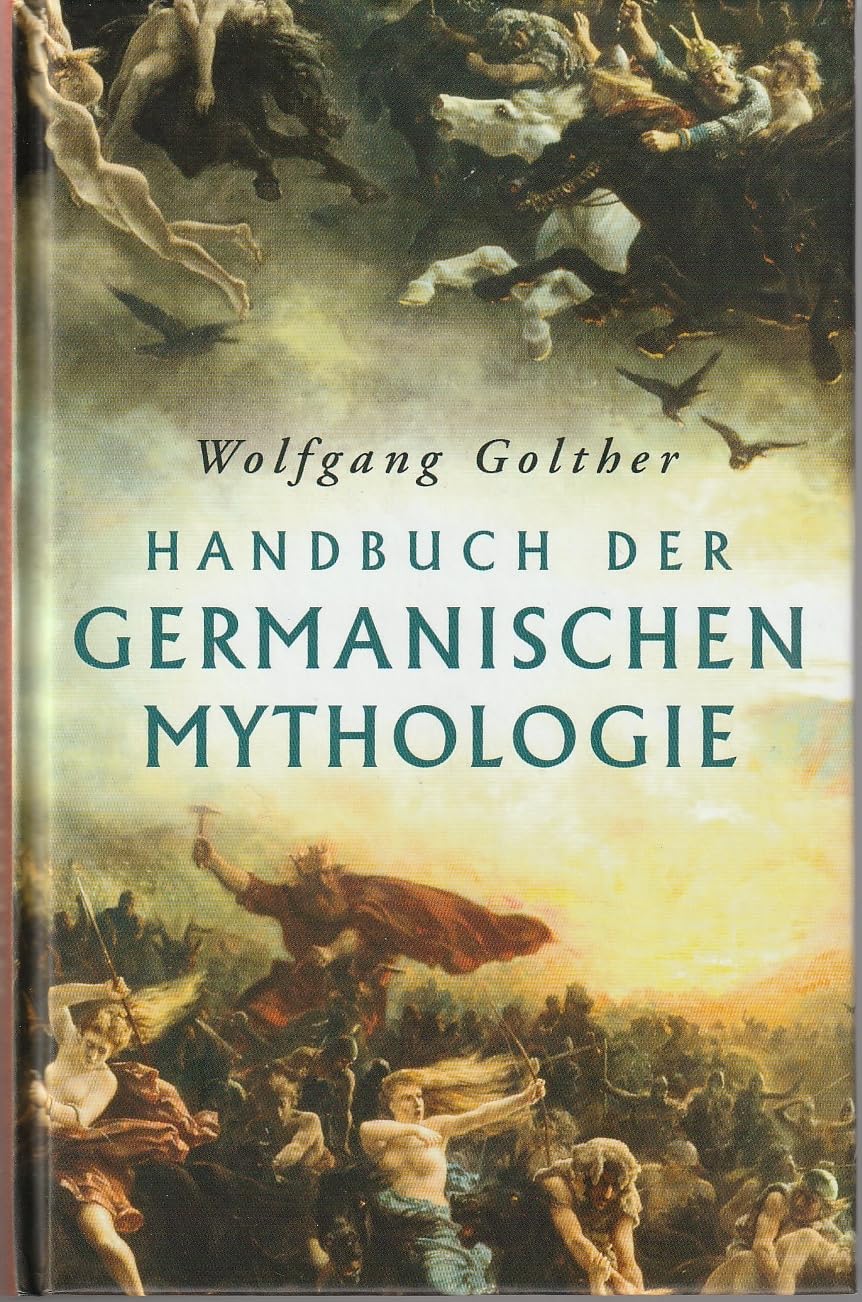 Handbuch der germanischen Mythologie: vollständige Ausgabe Social Sciences