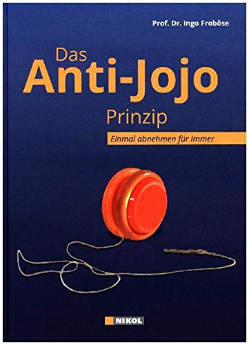 Das Anti-Jojo-Prinzip Health, Nutrition & Fitness Books