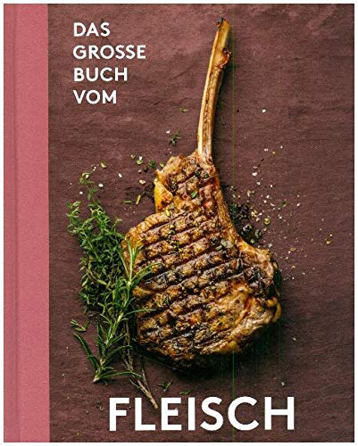 Das große Buch vom Fleisch book