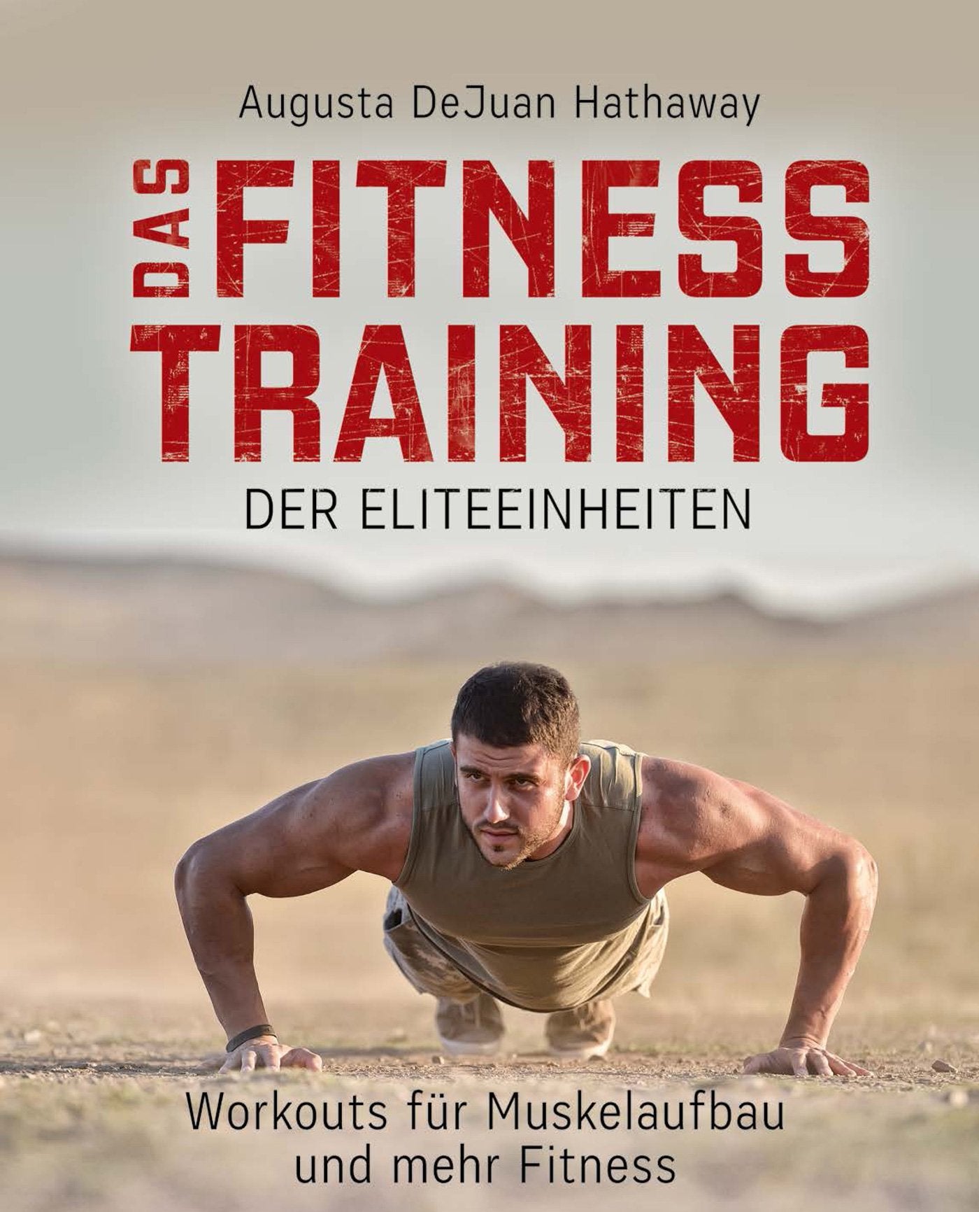 Das Fitnesstraining der Eliteeinheiten Leisure, Home & Garden