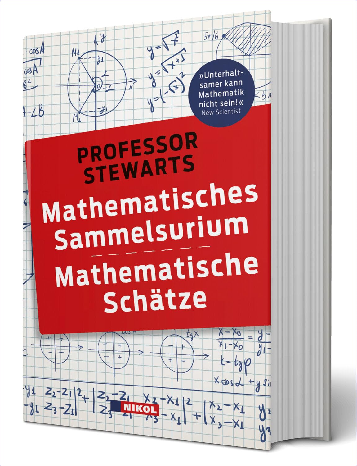 Professor Stewarts Mathematisches Sammelsurium und Mathematische Schätze Mathematics