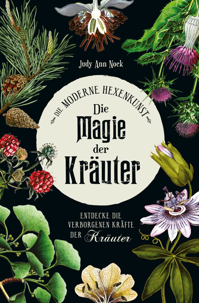 Die Magie der Kräuter Health, Nutrition & Fitness