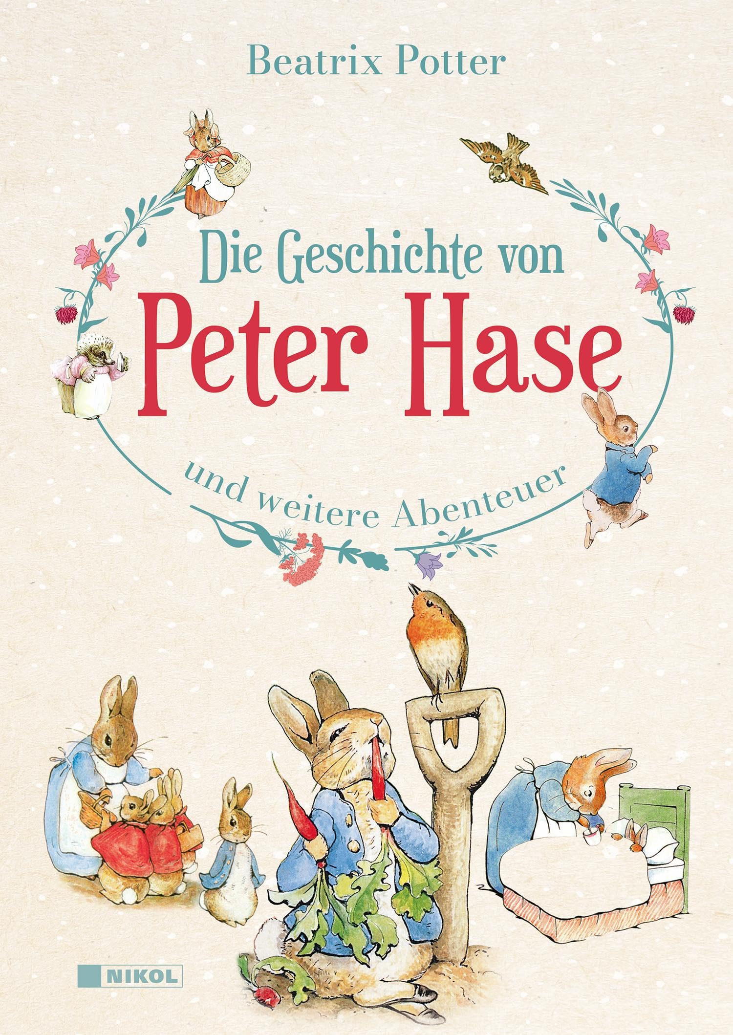 Die Geschichte von Peter Hase und weitere Abenteuer Children's books
