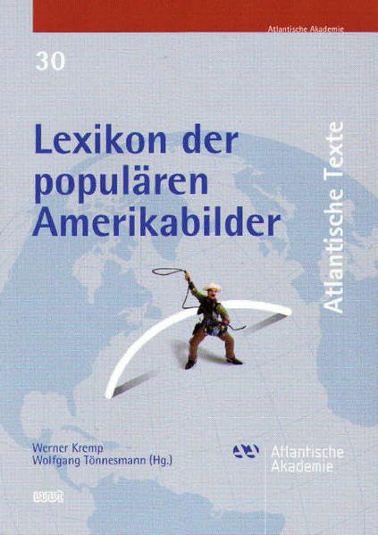 Lexikon der populären Amerikabilder (Atlantische Texte) Learning & Reference