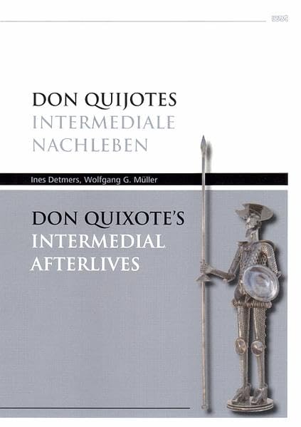 Don Quijotes intermediale Nachleben / Don Quixote's Intermedial Afterlives Books