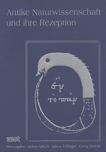 Antike Naturwissenschaften und ihre Rezeption: Band XXV (2015) (AKAN - Antike Naturwissenschaft und ihre Rezeption) Historical Fiction
