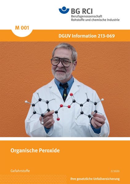 M 001 - Organische Peroxyde (M-Reihe - Reihe Gefahrstoffe) Media & Communication
