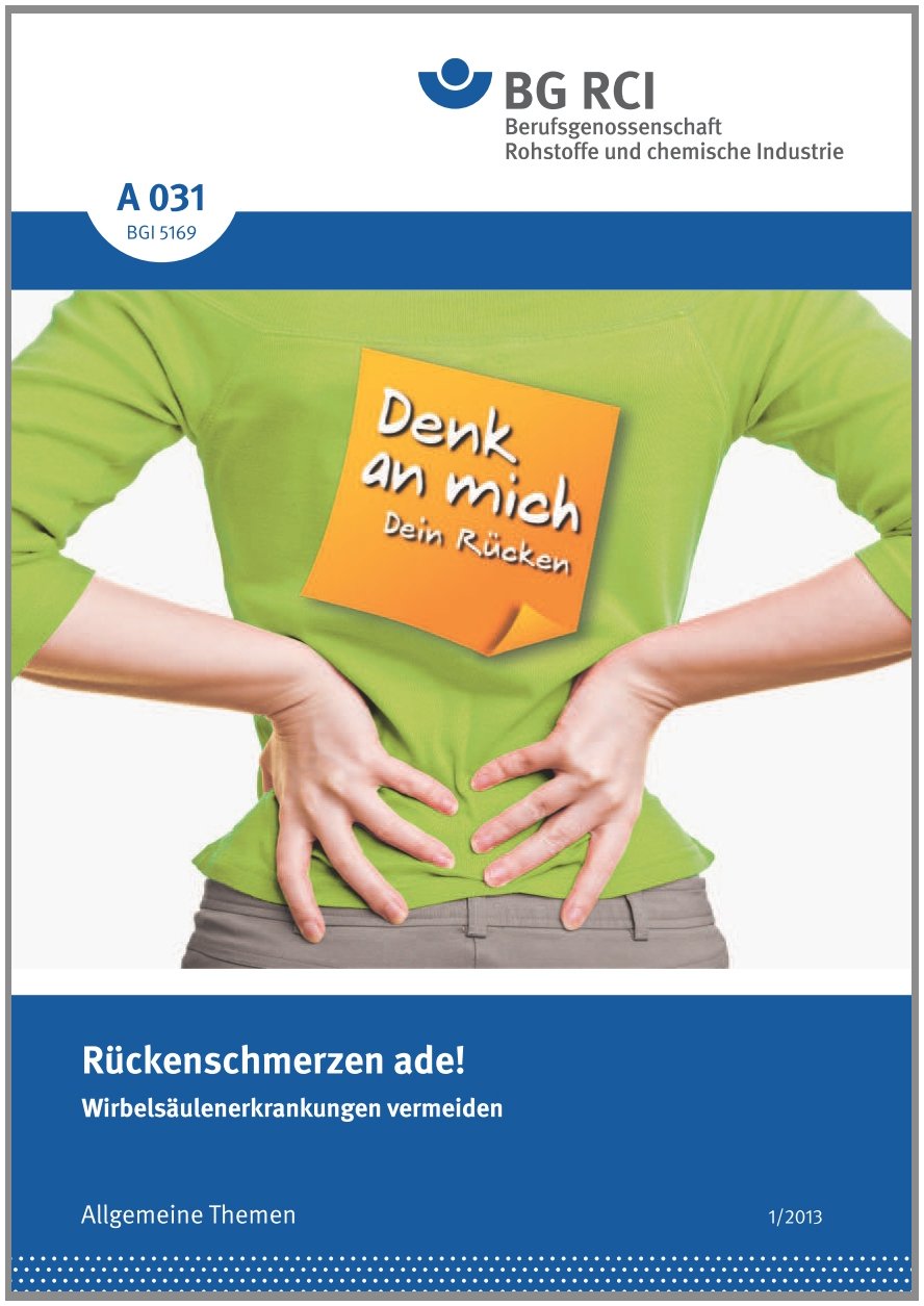 A 031 BGI 5169 Rückenschmerzen ade!: Wirbelsäulenerkrankungen vermeiden (A-Reihe - Allgemeine Themen) Media & Communication