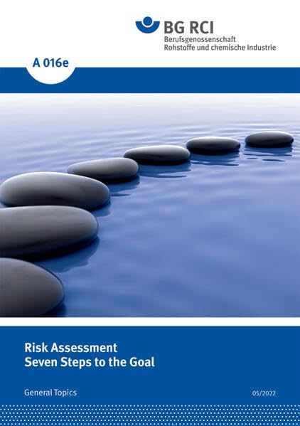A016e Risk Assessment - Seven Steps to the Goal: General Topics (A-Reihe - Allgemeine Themen) Business & Technology