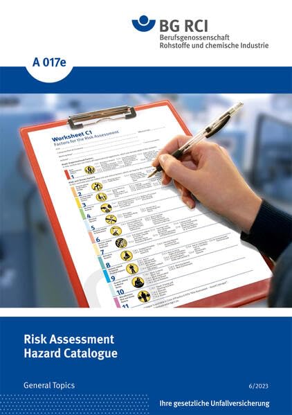 A017e Risk Assessment Hazard Catalogue: General Topics (A-Reihe - Allgemeine Themen) Natural Sciences
