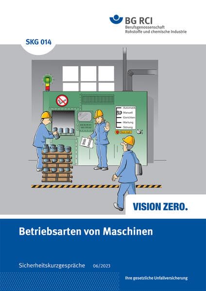 SKG 014 Sicherheitskurzgespräch Betriebsarten von Maschinen: mit Maxi-Wimmelbild book