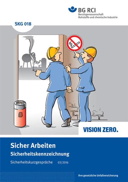 SKG 018 Sicherheitskurzgespräch Sicher Arbeiten - Sicherheitskennzeichnung book
