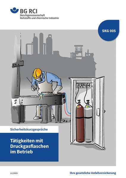 SKG 005 Tätigkeiten mit Druckgasflaschen im Betrieb: mit Maxi-Wimmelbild (Sicherheitskurzgespräche) Media & Communication