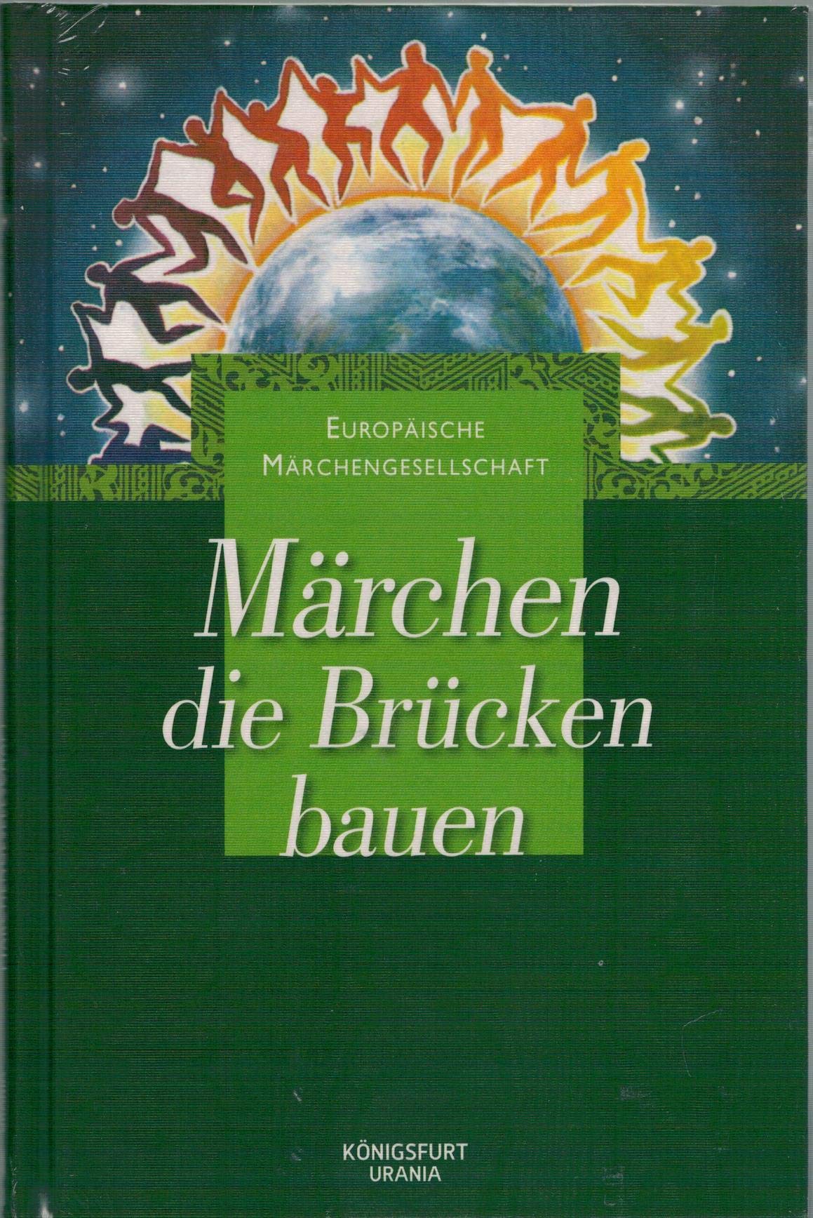 Märchen, die Brücken bauen Fairy Tales & Legends