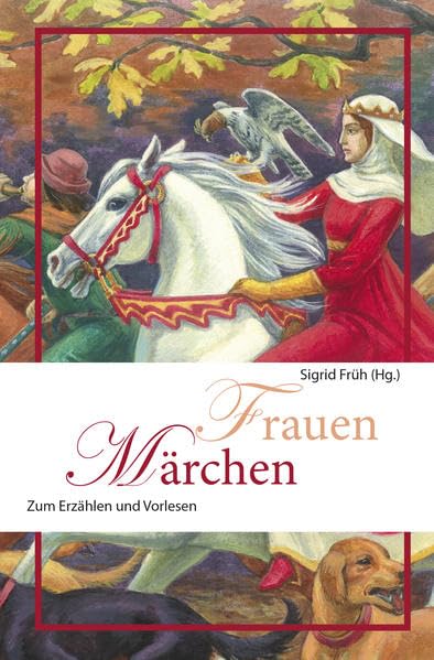 Frauenmärchen Fairy Tales & Legends