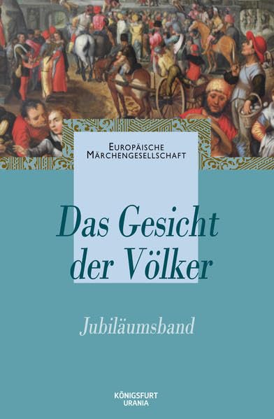 Das Gesicht der Völker: Märchenschätze der EMG Fairy Tales & Legends