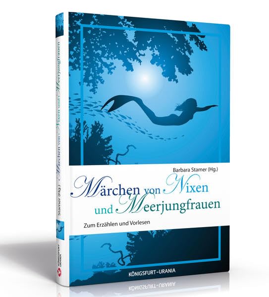Märchen von Nixen und Meerjungfrauen: Zum Erzählen und Vorlesen (Märchen vom Meer) Fairy Tales & Legends