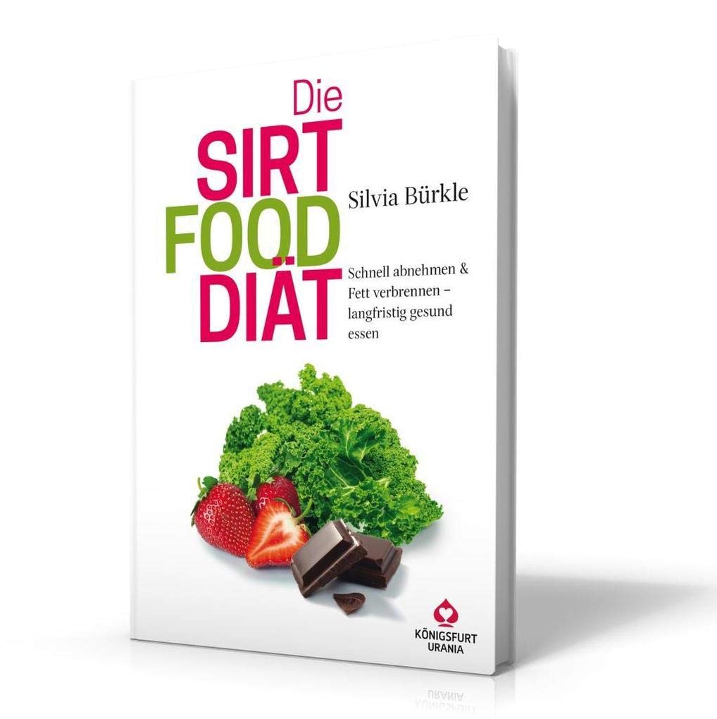 Die Sirtfood-Diät Leisure, Home & Garden