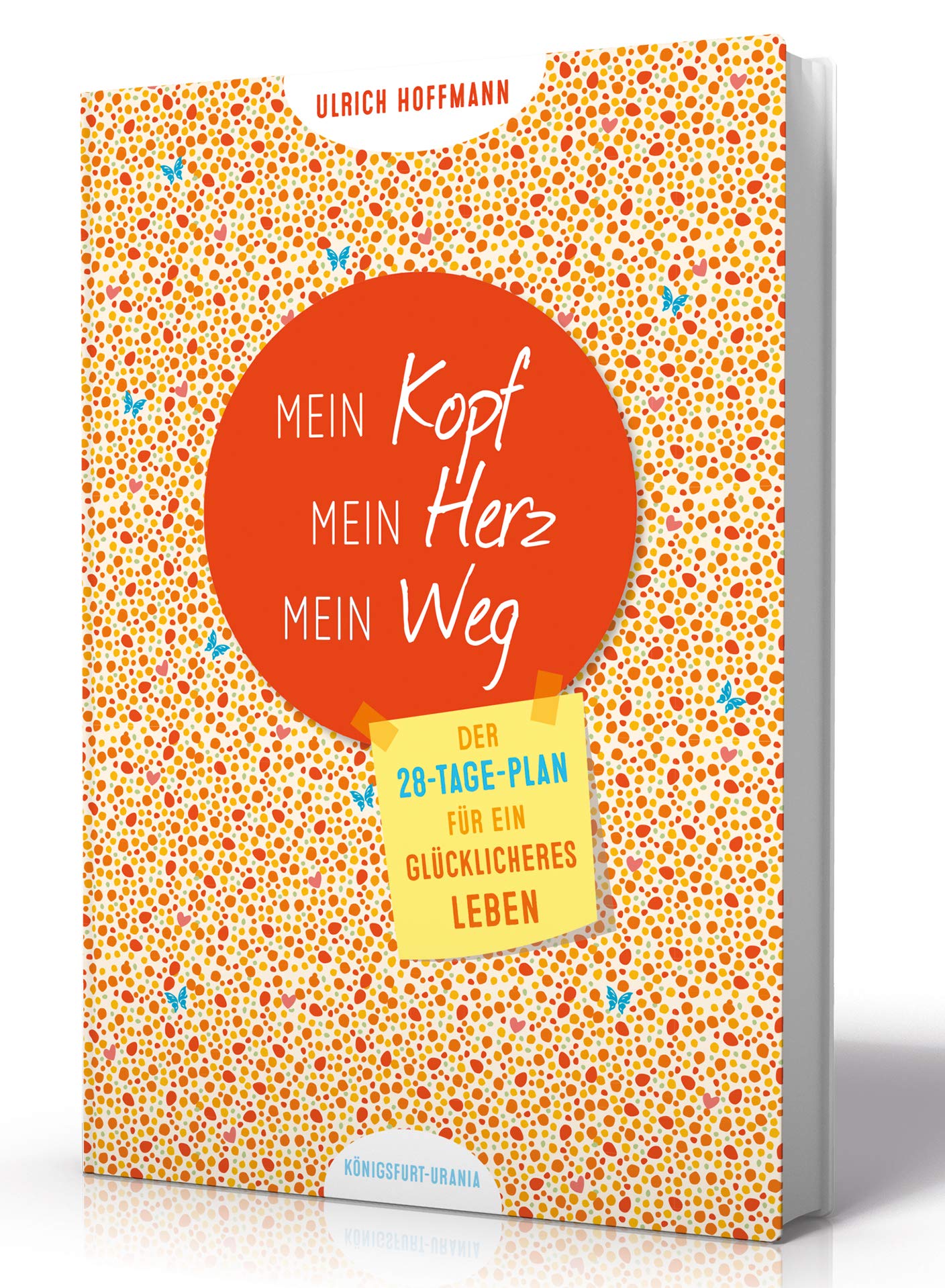 Mein Kopf. Mein Herz. Mein Weg. Business, Finance & Career