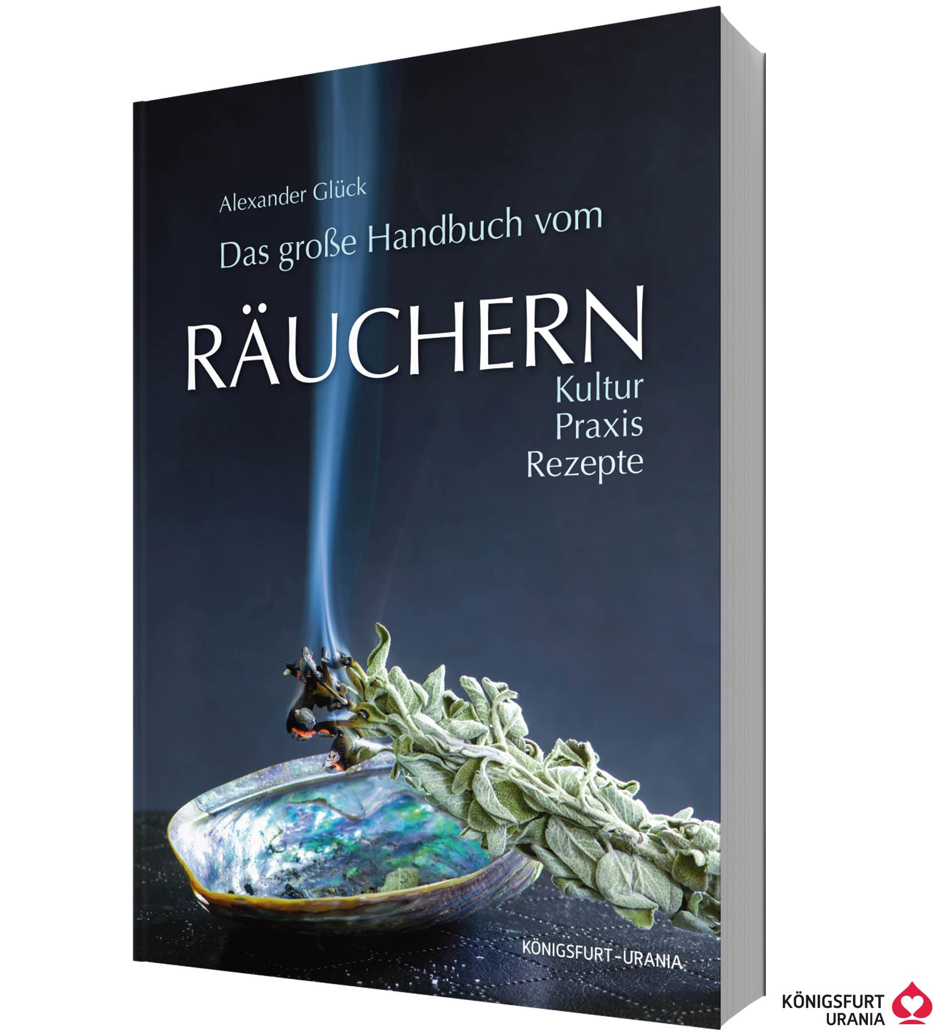 Das große Handbuch vom Räuchern Health, Nutrition & Fitness