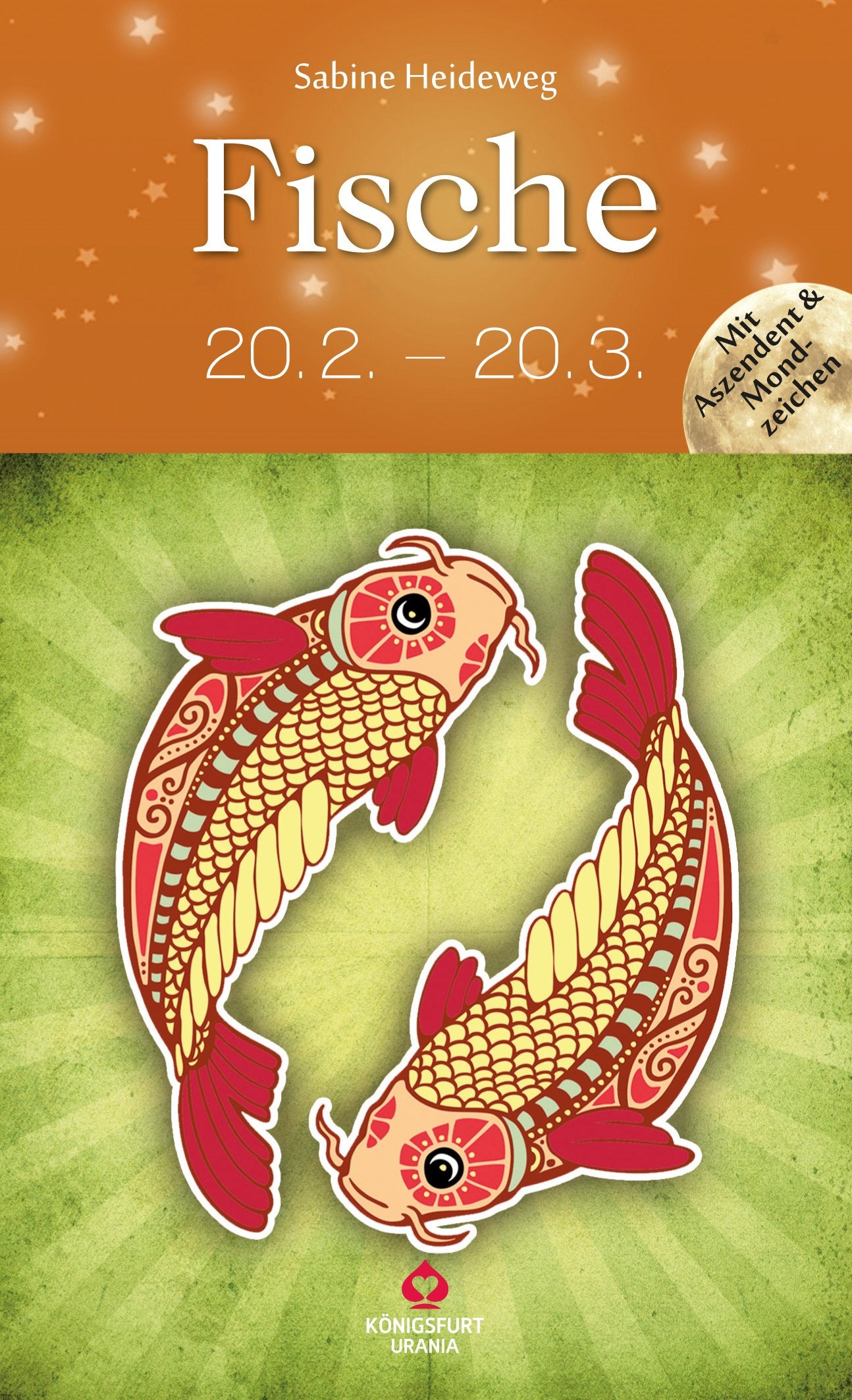 Fische: nur als VE à 5 Ex., 3,99 EUR Einzel-VK. Mit Aszendenten und Mondzeichen Religion & Esotericism