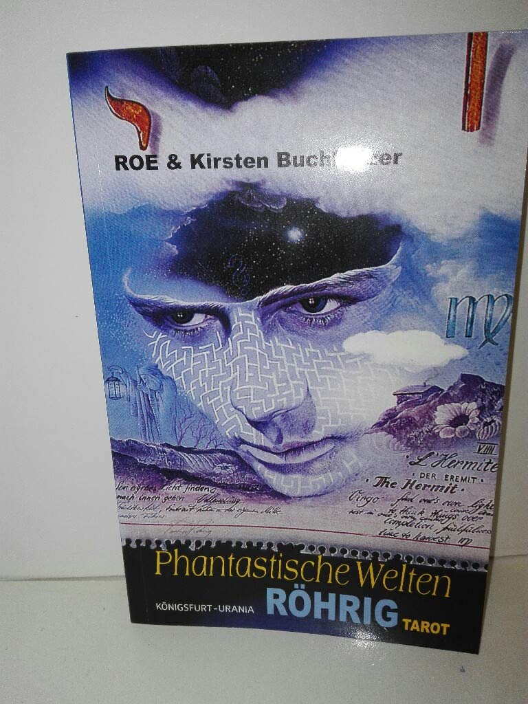 Röhrig-Tarot: Grundlagen - Legemuster - Deutung Religion & Esotericism