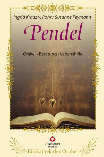 Pendel: Bibliothek der Orakel. Set mit Buch und Pendel. Orakel - Beratung - Lebenshilfe: Bibliothek der Orakel Orakel - Beratung - Lebenshilfe Religion & Esotericism