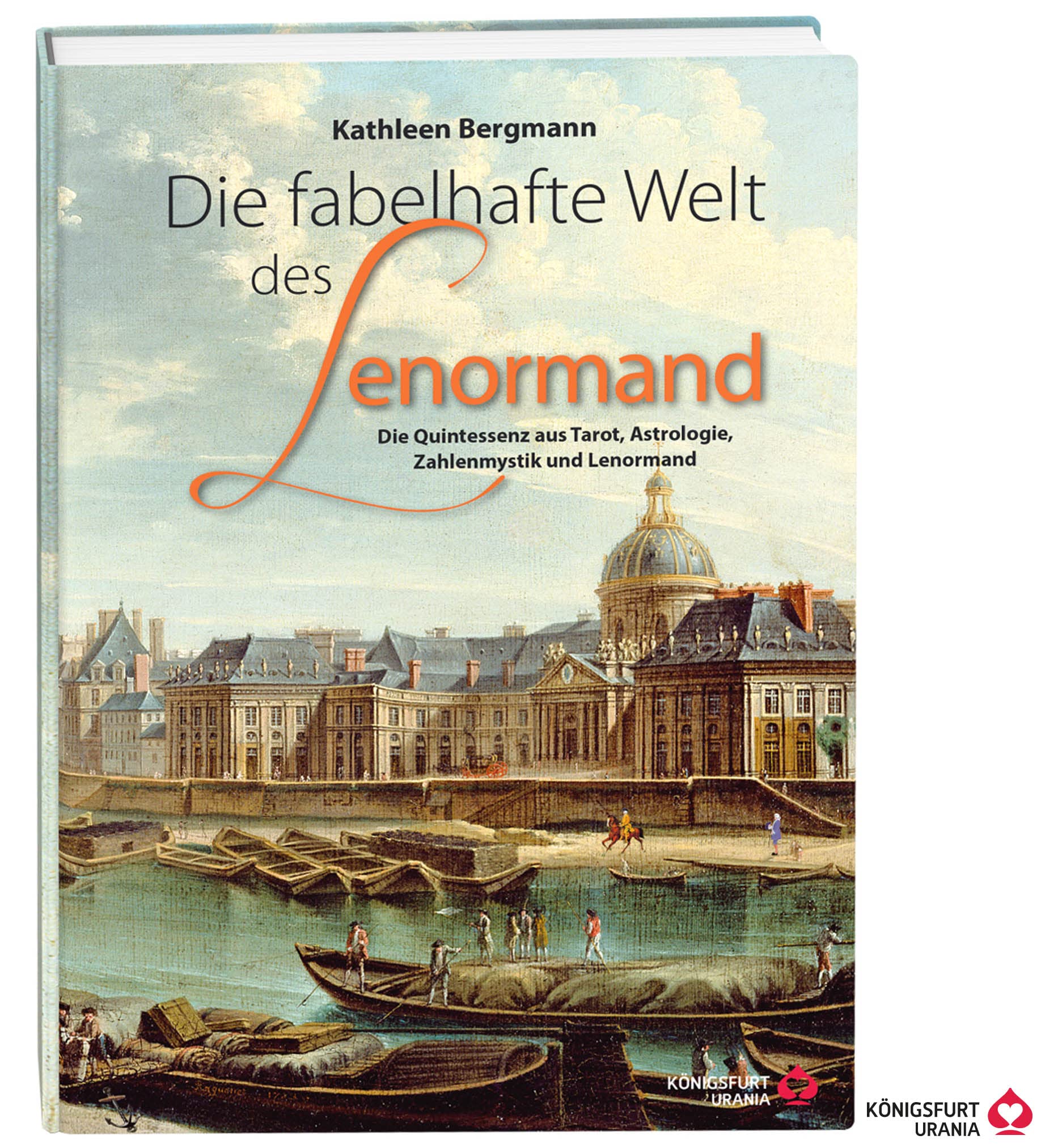 Die fabelhafte Welt des Lenormand Religion & Esotericism