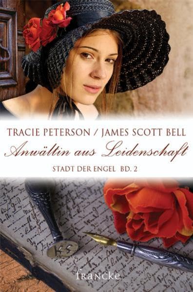Anwältin aus Leidenschaft (Stadt der Engel) Historical Fiction