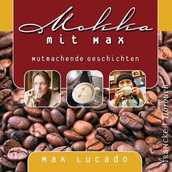 Mokka mit Max: Das Hörbuch Second hand books on Religion & Esotericism
