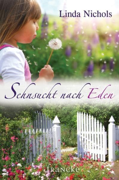 Sehnsucht nach Eden Contemporary literature