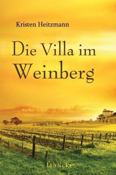Die Villa im Weinberg Contemporary literature