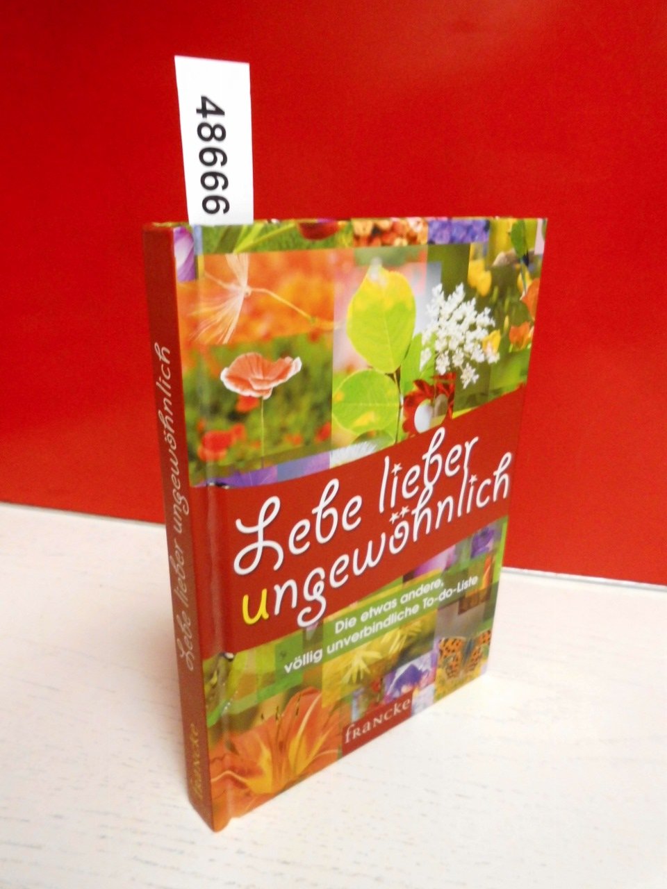 Lebe lieber ungewöhnlich Business, Finance & Career
