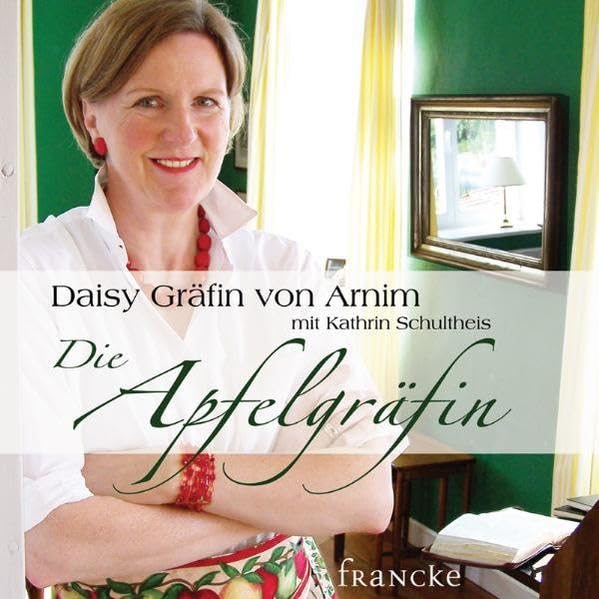 Die Apfelgräfin: Das Hörbuch Contemporary literature