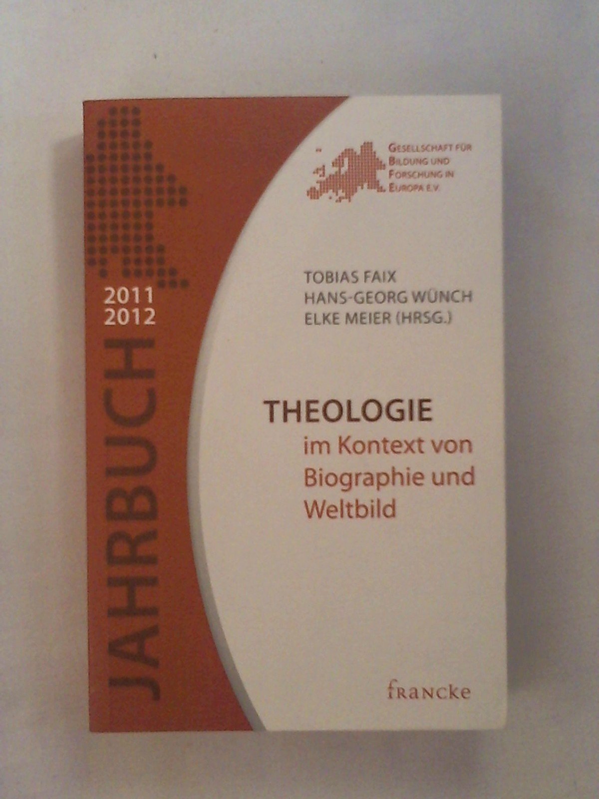 Theologie im Kontext von Biographie und Weltbild Religion & Esotericism