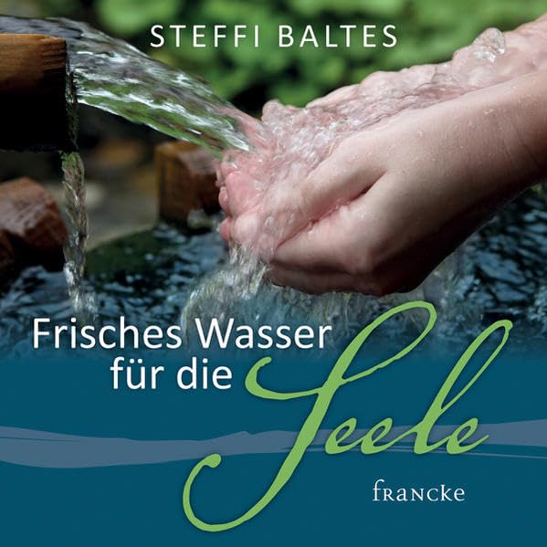 Frisches Wasser für die Seele Lifestyle